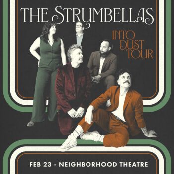 THE STRUMBELLAS: Into Dust Tour