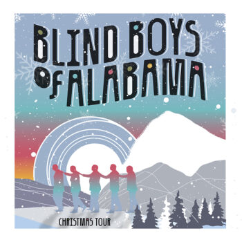 BLIND BOYS OF ALABAMA – Christmas Show